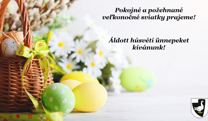 Aktuality / Pokojné a požehnané veľkonočné sviatky prajeme! Áldott húsvéti ünnepeket kívánunk! - foto